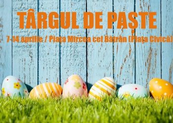 Se deschide Târgul de Paște, la Tulcea