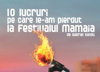 Avanpremieră la Teatrul de Stat Constanța: „10 lucruri pe care le-am pierdut la Festivalul Mamaia”